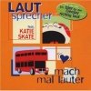 Katie Skate - Mach Mal Lauter (2000)