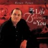 Ronan Tynan - My Life Belongs To You (2002)
