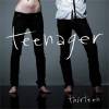 Teenager - 13 (2007)