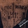 Love/Hate - Let's Rumble (1993)