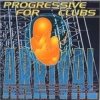 Arrival Project - Progressive For Clubs (1997)