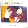 The Christians - Colour (1990)