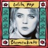 Lolita Pop - Blumenkraft (1990)