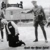 No Surrender - Hail The Year Zero 