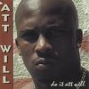 Att Will - Do It Att Will (1993)