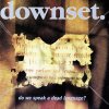 Downset - Do we speak a dead language? (10)