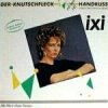Ixi - Der Knutschfleck (Alle Hits In Maxi-Version) (1983)