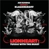 Joe Buhdha - Lionheart: Tussle With The Beast (2007)