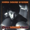 Anima Sound System - Gipsy Sound Clash (2000)