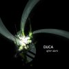 Duca - After Dark (2008)