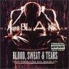 Joe Blakk - Blood, Sweat& Tears (1998)