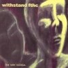 Withstand FTHC - The War Within (1998)