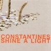 Constantines - Shine A Light (2004)