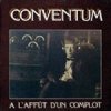 Conventum - À L'Affût D'Un Complot (1977)