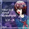 LV.4 - World End Embryo (2008)