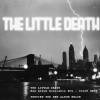 The Little Death - The Little Death (2009)
