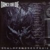 Dance or Die - Schlafendeenergie (2001)