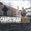 Carpathian - Nothing To Lose (2006)