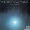 ANDREAS VOLLENWEIDER - Down To The Moon (1986)