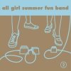 All Girl Summer Fun Band - 2 (2003)