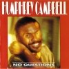 Humphrey Campbell - No Questions (1992)