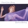 Barbara Markay - Heart Like A Song (2000)