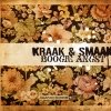 Kraak & Smaak - Boogie Angst (2005)