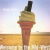 Forest Giants - Welcome To The Mid-West (2006)