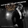 Palast Orchester mit seinem Sänger Max Raabe - Heute Nacht Oder Nie