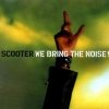 Scooter - We Bring The Noise! (2001)