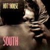 Hot House - South (1988)