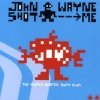 John Wayne Shot Me - The Purple Hearted Youth Club (2004)