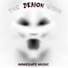 Immediate Music - The Demon Within (2013)