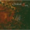 Ordeal By Fire - Untold Passions (2004)