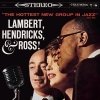 Lambert, Hendricks & Ross - The Hottest New Group In Jazz (1996)