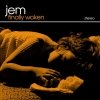 Jem - Finally Woken (2004)