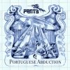 Penta - Portuguese Abduction (2007)