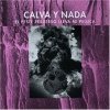 Calva Y Nada - El Pesto Perverso Lleva Mi Peluca (1993)