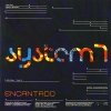 System 7 - Encantado (2004)