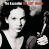 Hilary Hahn - The Essential Hilary Hahn (2002)
