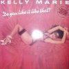 Kelly Marie - Do You Like It Like That? (1979)