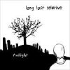 Long Lost Relative - Twilight (2005)