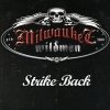 Milwaukee Wildmen - Strike back (2006)
