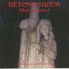 Beyond Salem - Black Sabbatical (1999)