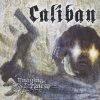 Caliban - The Undying Darkness (2006)