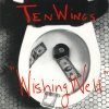 ten wings - Wishing Well (1993)