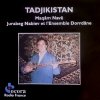 Jurabeg Nabiev - Tadjikistan: Maqâm Navâ (1997)