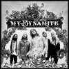 My Dynamite - My Dynamite (2012)