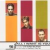 911 - All I Want Is You (CD 2)
