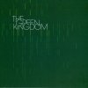 The Green Kingdom - The Green Kingdom (2007)